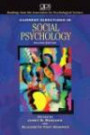 Current Directions in Social Psychology (Current Directions in Psychology Reader)