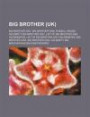 Big Brother (UK): Big Brother 2007, Big Brother 2006, Russell Brand, Celebrity Big Brother 2007, List of Big Brother 2006 Housemates