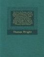 The Celt, the Roman, and the Saxon: A History of the Early Inhabitants of Britain, Down to the Conversion of the Anglo-Saxons to Christianity ; ... / by Thomas Wright ; with Numerous Engra