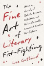 The Fine Art of Literary Fist-Fighting