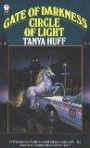 Huff Tanya : Gate of Darkness, Circle of Light (Daw science fiction)