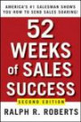 52 Weeks of Sales Success: America's #1 Salesman Shows You How to Send Sales Soaring: Epub Edition