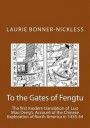 To the Gates of Fengtu: The first full modern translation of the final fifteen chapters of Luo Mao Deng's Epic Account of Chinese Exploration