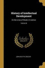History of Intellectual Development