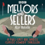 Mellors and Sellers