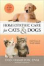 Homeopathic Care for Cats and Dogs, Revised Edition: Small Doses for Small Animal