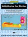 Multiplication and Division:  Reproducible Skill Builders and Higher Order Thinking Activities Based on NCTM Standards  (Middle Grades Masterminds Riddle Math Series)