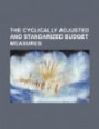 The Cyclically Adjusted and Standarized Budget Measures