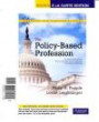 The Policy-Based Profession: An Introduction to Social Welfare Policy Analysis for Social Workers, Books a la Carte Edition (5th Edition) (Connecting Core Competencies)