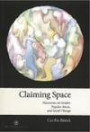 Claiming space : discourses on gender, popular music, and social change