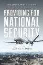 Providing for National Security: A Comparative Analysis