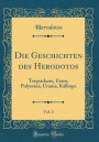 Die Geschichten Des Herodotos, Vol. 2
