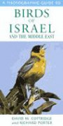 A Photographic Guide to Birds of Israel and the Middle East (Photoguides)