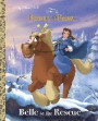 Belle to the Rescue (Disney Beauty and the Beast)