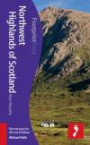 Northwest Highlands of Scotland Footprint Focus Guide: (includes Inverness, Fort William, Glen Coe, Wester Ross & Ullapool)