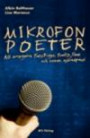 Mikrofonpoeter : att arrangera poesibingo, poetry slam och annan estradpoesi