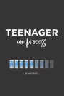 Teenager in Process Notebook Journal: Fun Composition Blank Lined for teen tween to write in