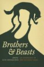 Brothers and Beasts: An Anthology of Men on Fairy Tales (Series in Fairy-Tale Studies) (Series in Fairy-Tale Studies) (Series in Fairy-Tale Studies)