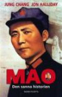 Mao : den sanna historien