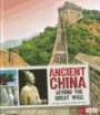 Ancient China; Beyond the Great Wall (Fact Finders: Great Civilizations)