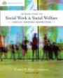 Brooks/Cole Empowerment Series: Introduction to Social Work & Social Welfare: Critical Thinking Perspectives