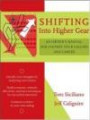 Shifting Into Higher Gear: An Owner's Manual for Uniting Your Calling and Career