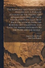 The Romance and Tragedy of Pioneer Life. A Popular Account of the Heroes and Adventurers Who, by Their Valor and War-craft, Beat Back the Savages From the Borders of Civilization and Gave the