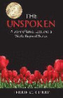 The Unspoken: A Story of Love, Loss, and a World Beyond Words