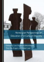 Norwegian Perspectives on Education and Cultural Diversity (Nordic Studies on Diversity in Education)