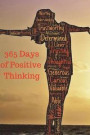 365 Days of Positive Thinking: 365 Days of Self Affirmations, that you write yourself