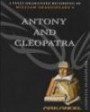 Antony and Cleopatra (Arkangel Complete Shakespeare Series)