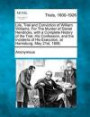 Life, Trial and Conviction of William Williams, For The Murder of Daniel Hendricks, with a Complete History of the Trial, His Confession, and the ... His Execution, at Harrisburg, May 21st, 1858