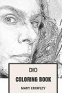 Dio Coloring Book: Ex-Black Sabbath and Heavy Metal Godfather and Teacher Devilish God Inspired Adult Coloring Book