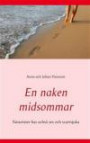 En naken midsommar: Naturister har ochså sex och svartsjuka