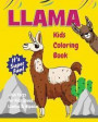 Llama Kids Coloring Book +Fun Facts for Kids about Llamas & Alpacas: Children Activity Book for Girls & Boys Age 3-8, with 30 Super Fun Coloring Pages