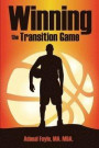 Winning the Transition Game