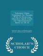 Substance Abuse Treatment for Persons With Co-Occurring Disorders: Quick Guide for Administrators Based on TIP 42 - Scholar's Choice Edition