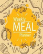 Weekly Meal Planner: 52 Week Food Planner & Grocery List Menu Food Planners Prep Book Eat Records Journal Diary Notebook Log Book Size 8x10