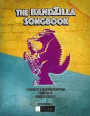 The Bandzilla Songbook