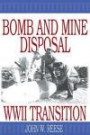 Bomb and Mine Disposal: WWII Transition