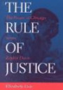 The Rule of Justice: The People of Chicago Versus Zephyr Davis (The History of Crime and Criminal Justice Series)
