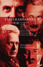 Trollkarlarnas tid. Filosofins stora årtionde 1919-1929. Walter Benjamin, Ernst Cassirer, Martin Heidegger, Ludwig Wittgenstein