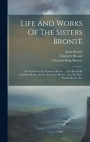 Life And Works Of The Sisters Bront