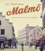 Det försvunna Malmö
