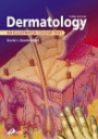 Dermatology: An Illustrated Colour Text (Illustrated Colour Text S.)