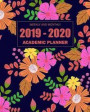 2019-2020 Academic Planner Weekly and Monthly: Monthly Calendar and Academic Year July 2019-June 2020 College Student Schedule Organizer