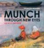 Munch through new eyes : his holy universe