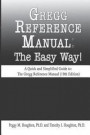 Gregg Reference Manual: The Easy Way! (10th Edition)