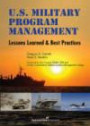 U.s. Military Program Management: Lessons Learned and Best Practices
