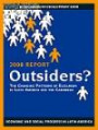 Outsiders? The Changing Patterns of Exclusion in Latin America and the Caribbean (David Rockefeller/Inter-American Development Bank) (Economic and Social Progress in Latin America, Annual Report)